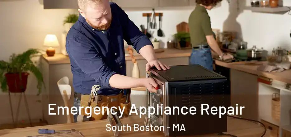  Emergency Appliance Repair South Boston - MA