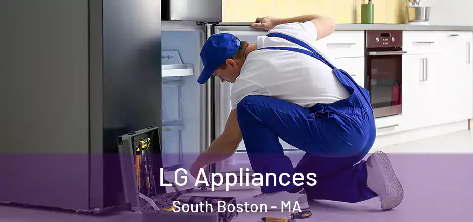 LG Appliances South Boston - MA