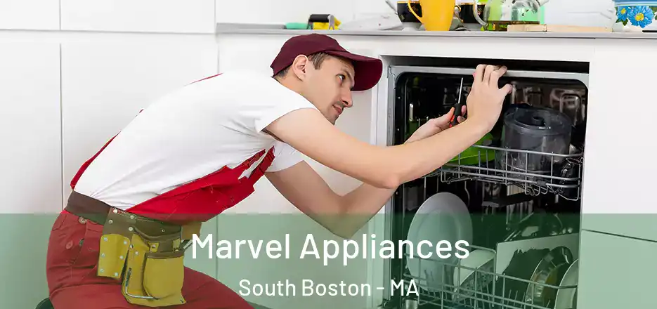 Marvel Appliances South Boston - MA