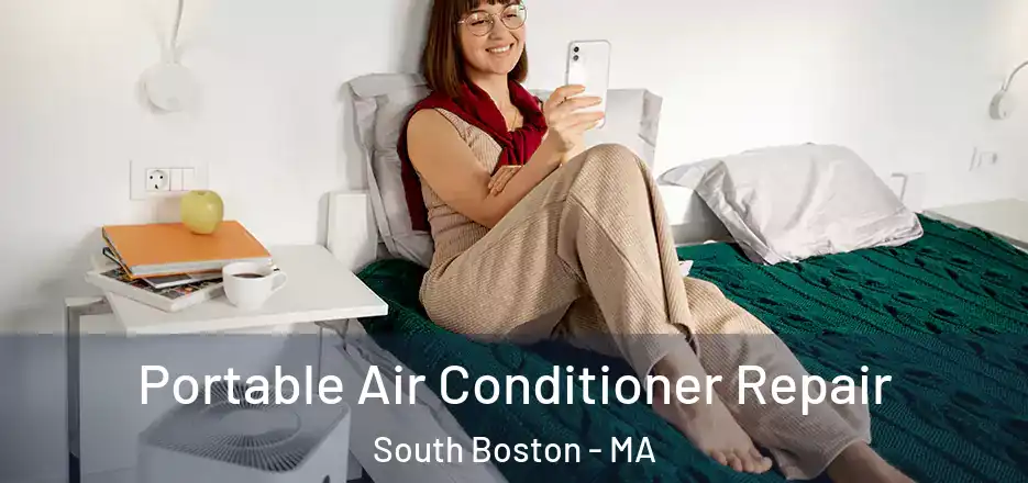  Portable Air Conditioner Repair South Boston - MA